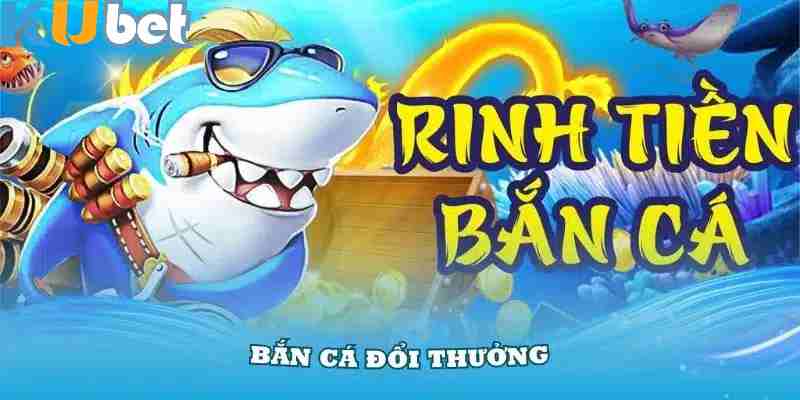 Giới thiệu trò chơi bắn cá đổi thưởng thú vị tại kubet