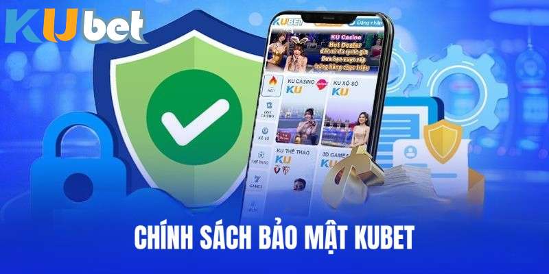 Biện pháp sử dụng chính sách bảo mật kubet đơn giản mà hiệu quả 