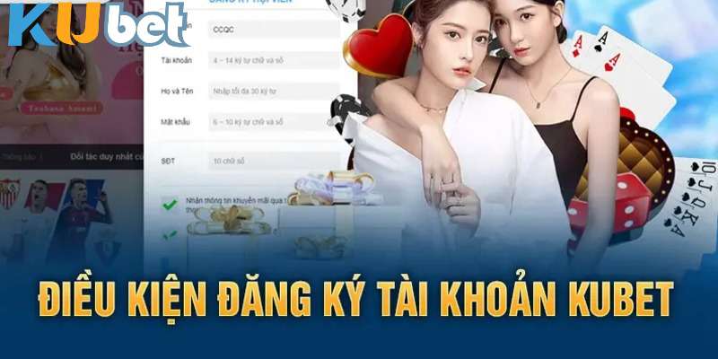 Những lưu ý quan trọng để đăng ký kubet diễn ra trơn tru hơn